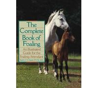 Karen E.N. Hayes Complete Book of Foaling (Copertina rigida)