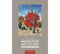 Karen E. Quinn The Historic Woodstock Art Colony (Tascabile) Excelsior Editions