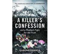 Karen Edwards A Killer's Confession (Copertina rigida)