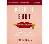 Karen Ehman Keep It Shut Bible Study Guide plus Streaming Video, Upd (Tascabile)