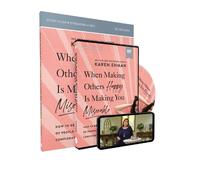 Karen Ehman When Making Others Happy Is Making You Miserable Study G (Tascabile)