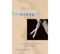 Karen Eliot Dancing Lives (Tascabile)