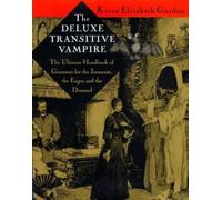 Karen Elizabeth Gordon The Deluxe Transitive Vampire (Copertina rigida)
