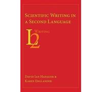 Karen Englander David Ian Hana Scientific Writing in a Second Langu (Tascabile)