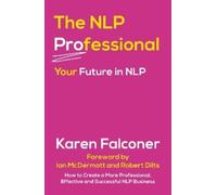 Karen Falconer The NLP Professional (Tascabile)