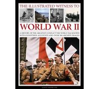 Karen Farrington Illustrated Witness to World War II (Tascabile)