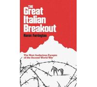 Karen Farrington The Great Italian Breakout (Copertina rigida)