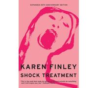 Karen Finley Shock Treatment (Tascabile)