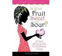 Karen Finn Is Your Fruit Sweet or Sour? (Tascabile)