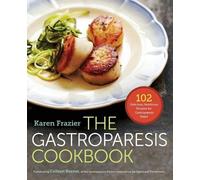 Karen Frazier Colleen Beener G-PACT Operations D The Gastroparesis C (Tascabile)
