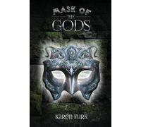 Karen Furk Mask of the Gods (Tascabile) Mask Chronicles Book 1