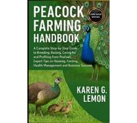 Karen G Lemon Peacock Farming Handbook (Tascabile)