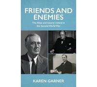 Karen Garner Friends and Enemies (Tascabile)