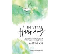 Karen Glass In Vital Harmony (Tascabile)