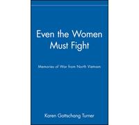 Karen Gottschang Turner Phan Thanh H Even the Women Must Fig (Copertina rigida)
