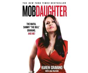 Karen Gravano Lisa Pulitzer Mob Daughter (Tascabile)