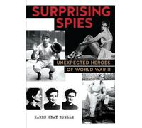Karen Gray Ruelle Surprising Spies (Tascabile)