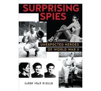 Karen Gray Ruelle Surprising Spies (Tascabile)