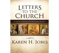 Karen H. Jobes Letters to the Church (Copertina rigida)