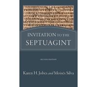 Karen H. Jobes Moisés Silva Invitation to the Septuagint (Tascabile)