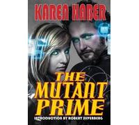 Karen Haber The Mutant Prime (Tascabile)