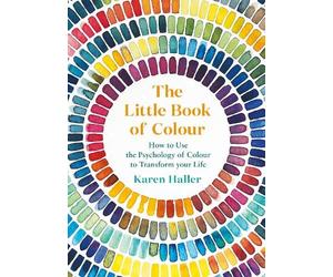 Karen Haller The Little Book of Colour (Copertina rigida)