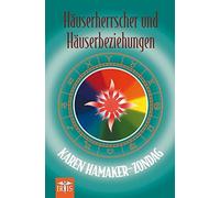 Karen Hamaker-Zondag Häuserherrscher und Häuserbeziehungen (Tascabile)