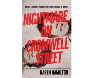 Karen Hamilton Nightmare on Cromwell Street (Copertina rigida)