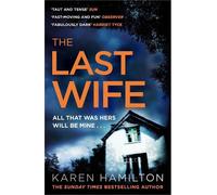 Karen Hamilton The Last Wife (Tascabile)