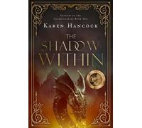 Karen Hancock The Shadow Within (Copertina rigida)