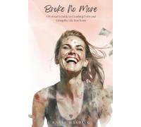 Karen Harding Broke No More (Tascabile)