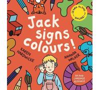Karen Hardwicke Jack Signs COLOURS (Copertina rigida) Jack Signs