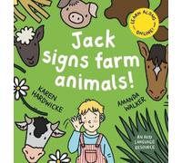 Karen Hardwicke Jack Signs FARM ANIMALS (Copertina rigida) Jack Signs