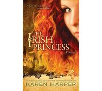 Karen Harper The Irish Princess (Tascabile)