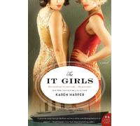 Karen Harper The It Girls: A Novel (Copertina rigida)