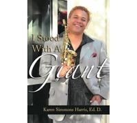 Karen Harris I Stood With A Giant (Tascabile)
