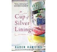 Karen Hawkins A Cup of Silver Linings (Copertina rigida) Dove Pond Series