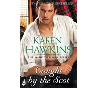 Karen Hawkins Caught By The Scot: Made To Marry 1 (Tascabile)