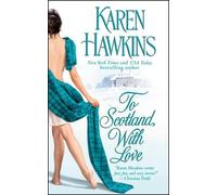 Karen Hawkins To Scotland, With Love (Tascabile) MacLean Curse Series