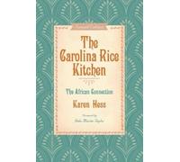 Karen Hess The Carolina Rice Kitchen (Tascabile)