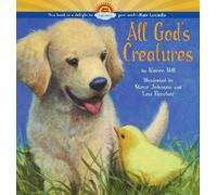 Karen Hill All God's Creatures (Copertina rigida)