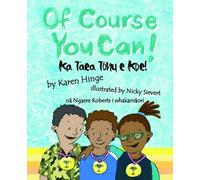Karen Hinge Of Course you Can/Ka Taea Tonu e Koe (Tascabile)