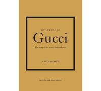 Karen Homer Little Book of Gucci (Copertina rigida) Little Books of Fashion