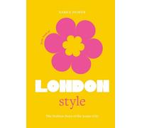 Karen Homer The Little Book of London Style (Copertina rigida)