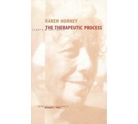 Karen Horney The Therapeutic Process (Copertina rigida)