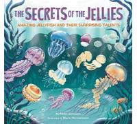 Karen Jameson The Secrets of the Jellies (Copertina rigida) (PRESALE 28/05/2026)