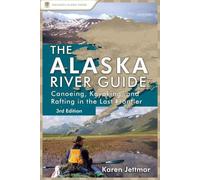 Karen Jettmar Alaska River Guide (Tascabile)
