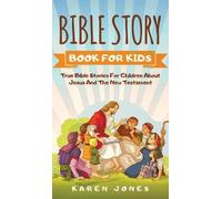 Karen Jones Bible Story Book for Kids (Copertina rigida)