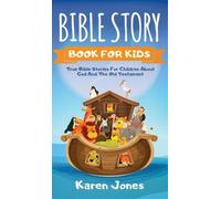 Karen Jones Bible Story Book for Kids (Copertina rigida)