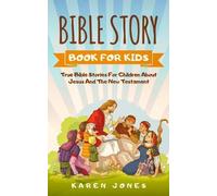 Karen Jones Bible Story Book for Kids (Tascabile)